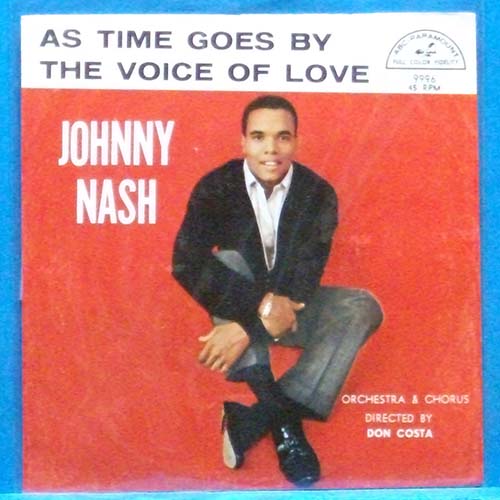 Johnny Nash (the voice of love) 7인치 싱글