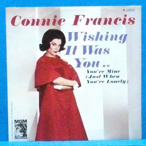 Connie Francis (wishing it was you) 미국 7인치 싱글 초반
