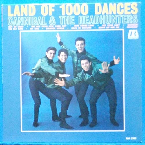 Cannibal &amp; the Headhunters (Land of 100 dances) 미국 모노 초반