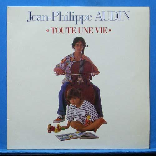 Jean-Philippe Audin cello (toute une vie)