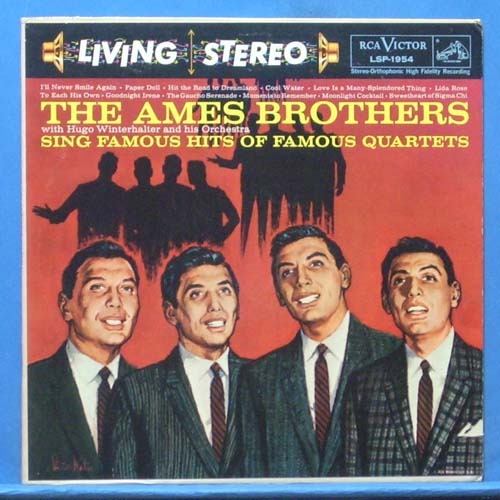 the Ames Brothers sing famous hits of famous quartets (미국 RCA 스테레오 초반)