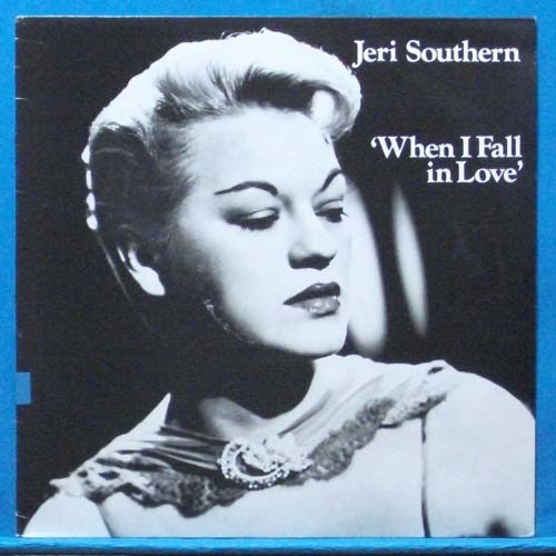 Jeri Southern (when I fall in love)