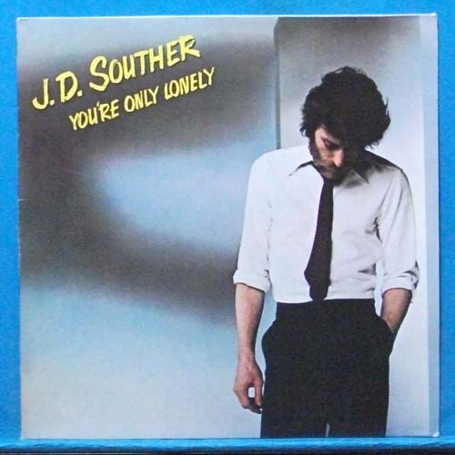 J.D. Souther (You&#039;re only lonely)
