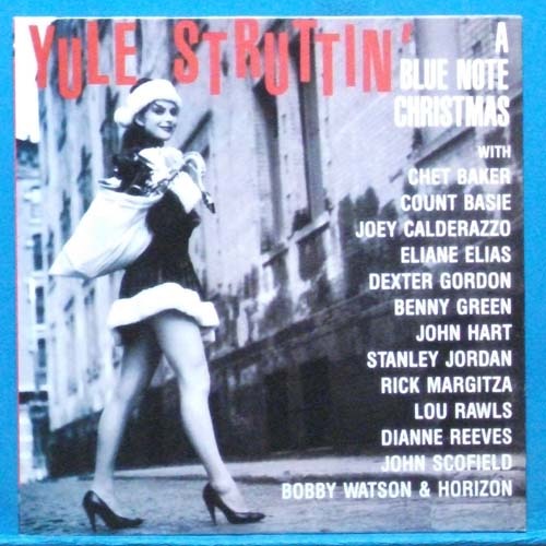 Yule struttin&#039; (a Blue Note Christmas)