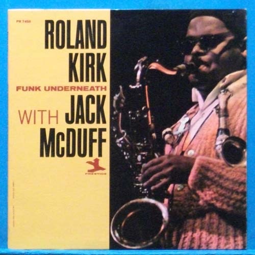 Roland Kirk with Jack McDuff (funk underneath) 미국 Prestige 재반