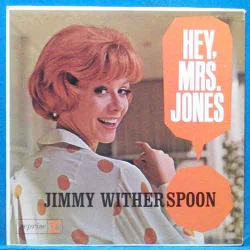 Jimmy Witherspoon (Hey, Mrs. Jones) 미국 Reprise 모노 초반
