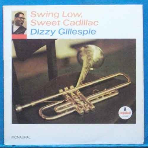 Dizzy Gillespie (swing low, swing Cadillac)
