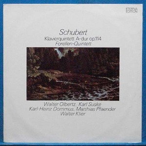 Olbertz+Suske, Schubert piano quintet 숭어 (동독 Eterna 초반)