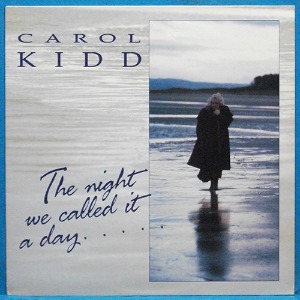 Carol Kidd (The night we called it a day) 영국 Linn 초반