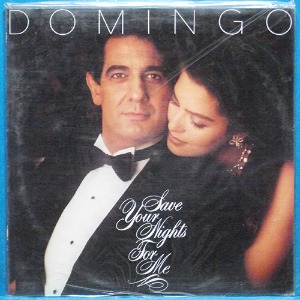 Placido Domingo (Save your nights for me) 미개봉