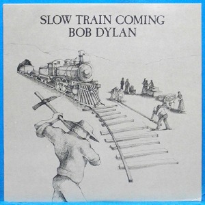 Bob Dylan (slow train coming) 미국 초반