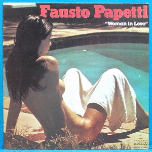 Fausto Papetti (Woman in love) 이태리 Durium 초반