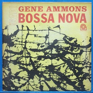 Gene Ammons (bad bossa nova) 미국 Prestige 모노 초반