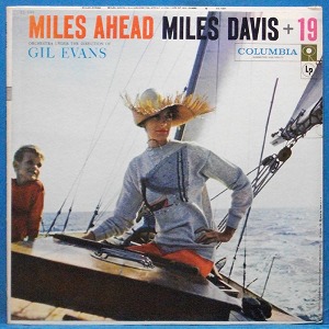 Miles Davis + 19 (Miles ahead) 미국 Columbia 모노 초반