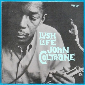 John Coltrane (Lush life) 일본 Victor 모노