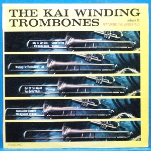 the Kai Winding trimbones featuring the Axidentals (미국 Pickwick 모노 재반)