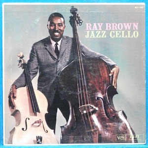 Ray Brown (Jazz cello) 미국 Verve 모노 초반