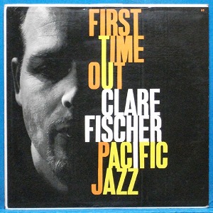 Clare Fischer (First time out) 미국 Pacific Jazz 모노 초반