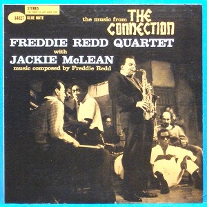 Freddie Redd Quartet with Jackie McLean (the music from the Connection) 프랑스 Blue Note 스테레오 초반