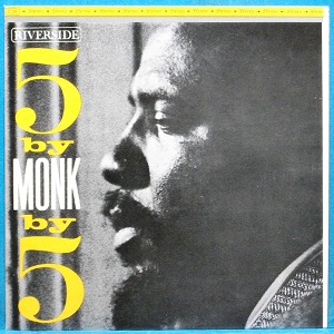 Thelenious Monk Quintet (Five by Monk by five) 미국 Riverside 스테레오 초반