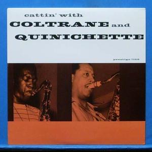 Cattin&#039; with Coltrane and Quinichette