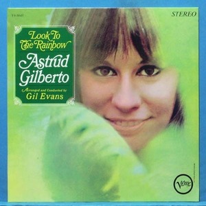 Astrud Gilberto (look to the rainbow) re-issued