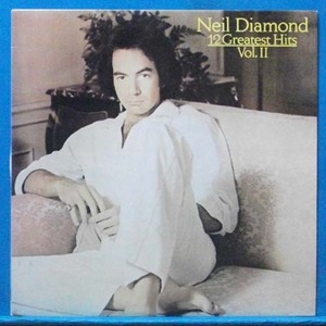 Neil Diamond 12 greatest hits Vol.II