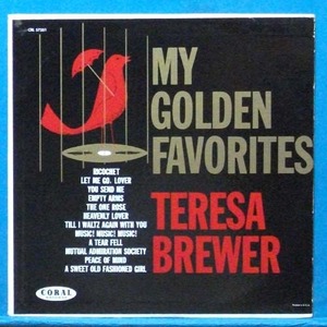Teresa Brewer (my golden favorites)