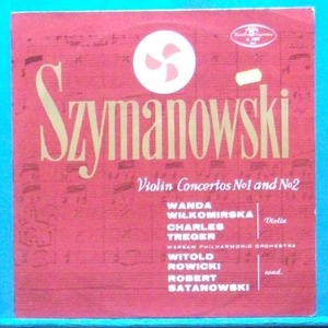 Wilkomirska/Treger, Szymanowski violin concertos