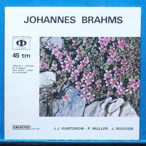 Kantorow/Muller/Rouvier, Brahms piano trio No.1 (45 rpm)