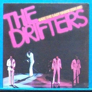 the Drifters (save the last dance for me)
