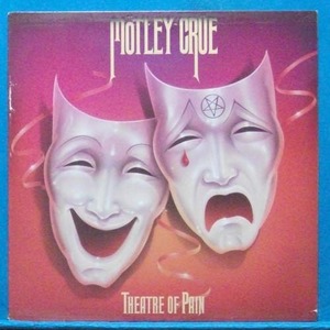 Motley Crue (theatre of pain/home sweet home)