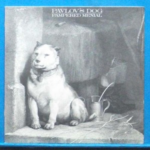 Pavlov&#039;s Dog (Pampered mental)