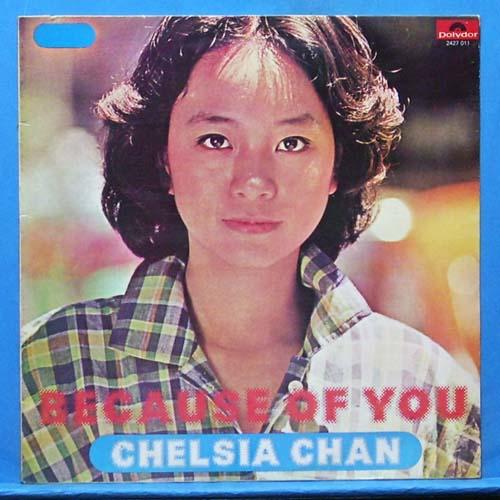 Chelsia Chan (because of you)