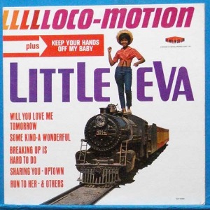Little Eva (locomotion) 미국 모노 초반