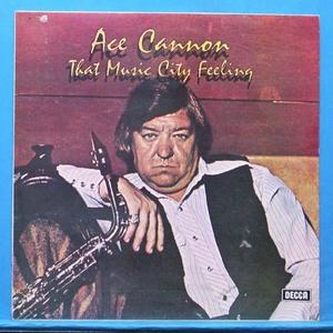 Ace Cannon (that music city feeling)