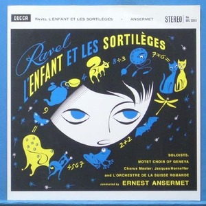 Ansermet, Ravel l&#039;enfant et les sortileges