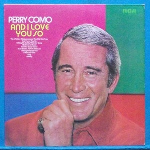 Perry Como (and I love you so)