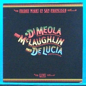 Al Di Meola,Jogn McLaughlin,Paco De Lucia (Friday day in S.F.) 네덜란드 초반